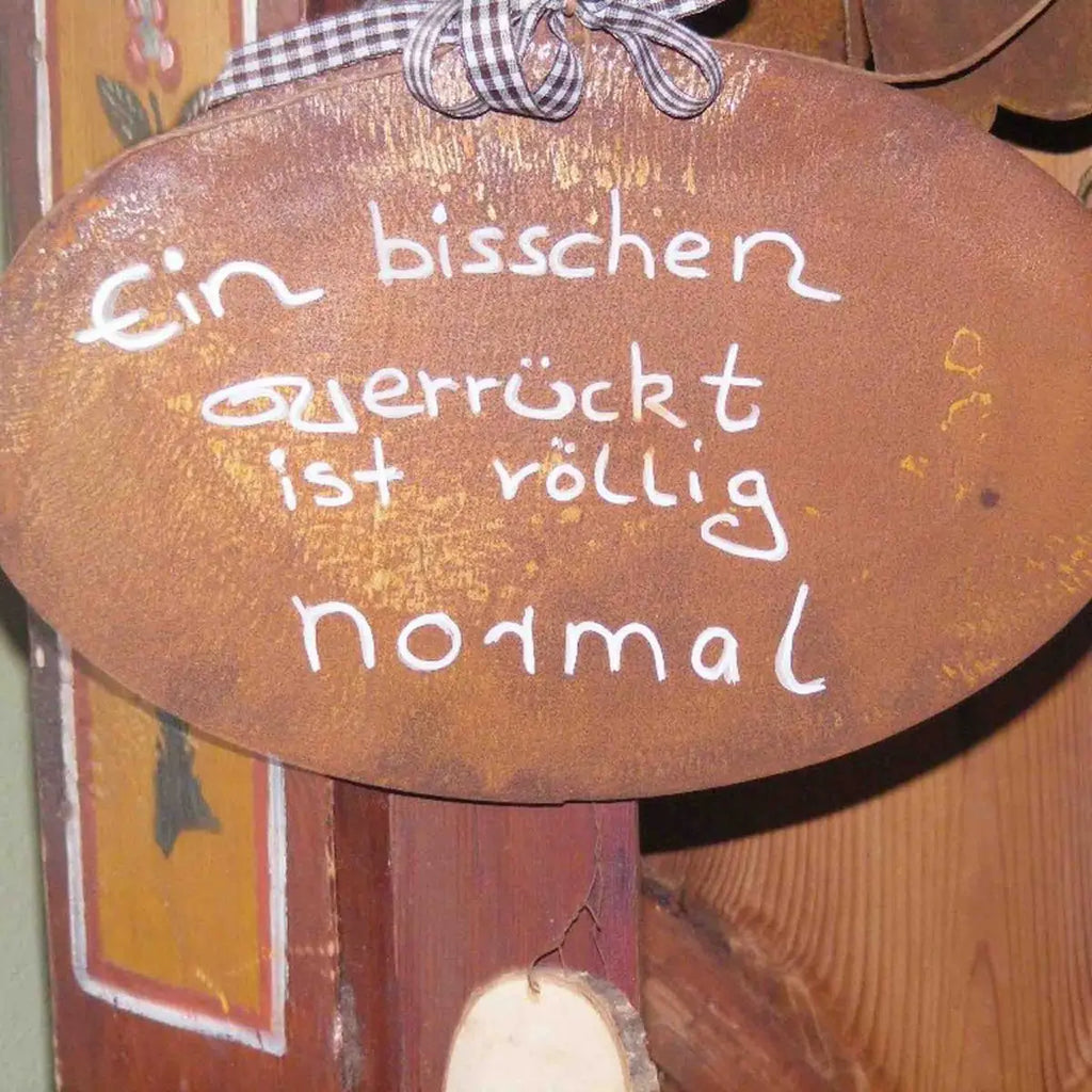 Deko Schild „Ein bisschen verrückt ist völlig normal“ – Holz 35×25 cm - Pille Gartenwelt